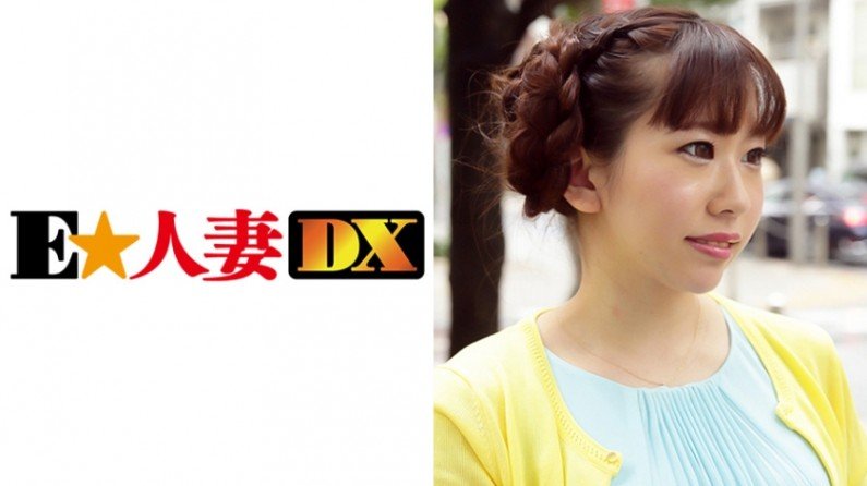 299EWDX292 Kokoro-san 28岁[名人妻子]......