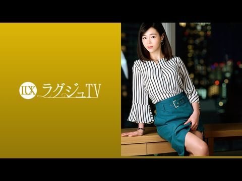 LUXU1090 豪华电视 1074 一位外表优雅的女士在得到丈夫的允许后终于首次亮相 AV。她因丈夫以外的阴茎的刺激而陶醉，并在达到高潮时脸红！ ！ 。