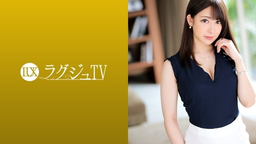 259LUXU-1237 豪华电视 1224 漂亮女科学家接受 AV 拍摄！溢出